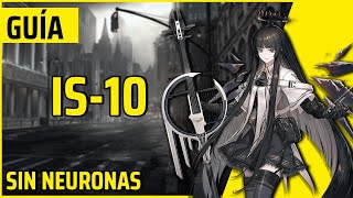 Arknights IS10  Guía en español [upl. by Franck]