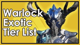 Destiny Forsaken The Best amp Worst Warlock Exotic Armor Dattos Tier List [upl. by Ellennahs]