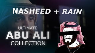 1 Hour of Ultimate Abu Ali Nasheeds with Rain Sounds for Studying [upl. by Airolg]