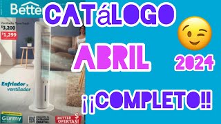 CATALOGO ABRIL 2024 COMPLETO Betterware 🌸 [upl. by Harpole659]