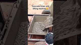 Concrete mixer and lifting machine concrete concretemixer concretemixermachine concretelift [upl. by Annabella]