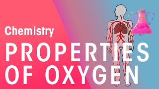 How Is Oxygen Used  Properties of Matter  Chemistry  FuseSchool [upl. by Ycnaffit515]