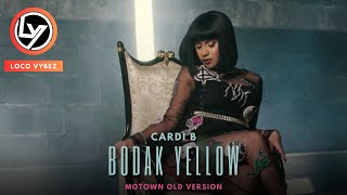 Cardi B  Bodak Yellow quotMotown Old Versionquot Official Audio [upl. by Nnoj]