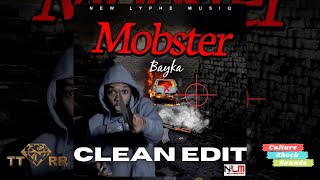 Bayka  Mobster TTRR Clean Version PROMO [upl. by Lumbard]