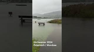 hochwasser 2024 austria mondsee upperaustria starkregen salzkammergut [upl. by Claude]