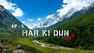 HAR KI DUN TREK DAY 5 EP 5  DIBYENDUFILMS Bengali valleyOfGods harkiduntrek uttrakhand [upl. by Kerat]