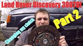 Changing my clutch in my Land Rover Discovery 300TDI [upl. by Mosera]