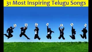 31 Highly Motivational Inspirational Telugu Songs for SUCCESS Seekers Jukebox  Must Listen [upl. by Cosmo]