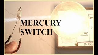 How MERCURY SWITCH Work [upl. by Airemahs]