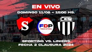 SPORTING vs LINIERS  EN VIVO 🔴 FECHA 2 CLAUSURA 2024  TORNEO OFICIAL LDS [upl. by Larimore]