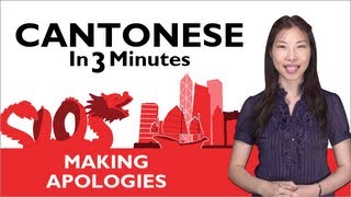 Learn Cantonese  Making Apologies [upl. by Alel499]