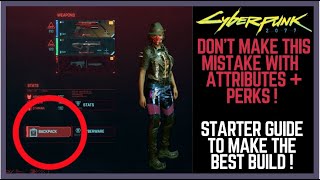 Cyberpunk 2077 Best Build Starter Guide MISTAKES TO AVOID  Best Perks  Attributes Cyberpunk 2077 [upl. by Bilski]