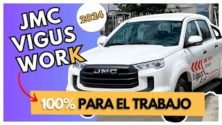 JMC VIGUS WORK 2024 Una pickup fuerte y trabajadora a muy bajo precio  Review [upl. by Tam]