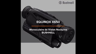 Bushnell Equinox X650  monoculaire de vision nocturne [upl. by Hareehahs]