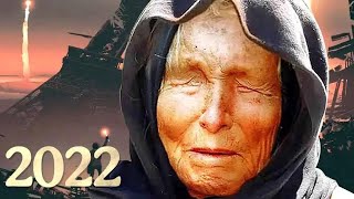 2022 Les Prédictions Inquiétantes De Baba Vanga La Plus Grande Médium Du Xxème Siècle [upl. by Alekahs]