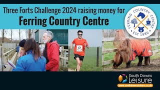 Three Forts Challenge 2024 raising money for Ferring Country Centre [upl. by Gewirtz]