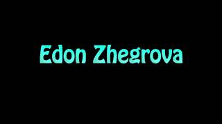 Learn How To Pronounce Edon Zhegrova [upl. by Adnirolc657]