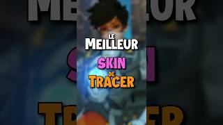 Quel est le MEILLEUR SKIN de TRACER sur OVERWATCH [upl. by Mcgaw]