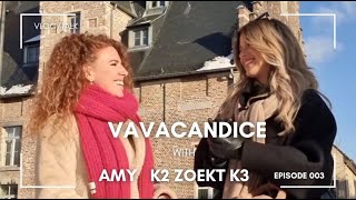 VaVaCandice met Amy uit K2 zoekt k3 [upl. by Deyes]