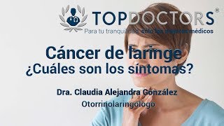 Cáncer de laringe  ¿Cuáles son los síntomas [upl. by Neri]