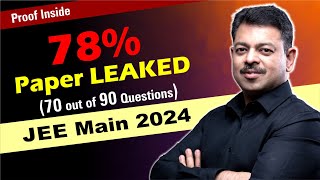 JEE Main 2024  70 out of 90 Questions Leaked [upl. by Kevin]