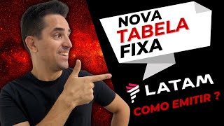 NOVIDADE Nova Tabela Fixa Latam Como emitir passagens com preço fixo [upl. by Blatman]