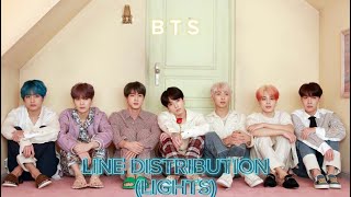 Bts lights line distribution bangtanboysbts bts btedits kpop linedistribution [upl. by Morette199]