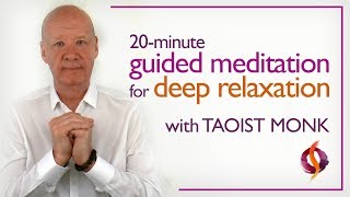 Simple Guided Meditation  Deep Relaxation with Taoist Monk  Wu Wei Wisdom [upl. by Salohcin]