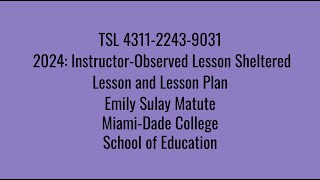 TSL431122439031 2024 InstructorObserved Lesson Sheltered Lesson and Lesson Plan [upl. by Ahern]