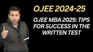 OJEE MBA 2025 Tips for Success in the Written Test [upl. by Haggi]