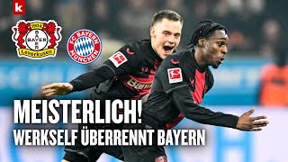 Hartes BayernUrteil quotTuchel hat sich verzocktquot  Leverkusen  Bayern 30  Analyse [upl. by Kannan]