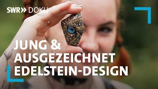 Edelstein und Schmuck 4 erfolgreiche Designer mit neuen Ideen  SWR Doku [upl. by Okihcas]