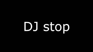 DJ stop sound effect   Download [upl. by Duff]