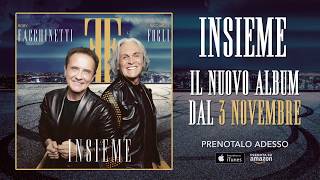 quotINSIEMEquot Roby Facchinetti e Riccardo Fogli il NUOVO album [upl. by Randal]