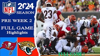 Tampa Bay Buccaneers vs Jacksonville Jaguars Full Game Aug 17 2024  NFL 2024 Preseason Week 2 [upl. by Roanna]