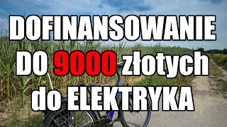 Dofinansowanie do roweru elektrycznego  ma to sens [upl. by Walston296]