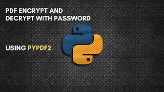 PDF encrypt and decrypt  Using PyPDF2  Python Tutorial  mrlazyprogrammer [upl. by Nims381]