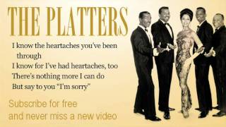 The Platters  Im sorry  Lyrics [upl. by Gratiana209]