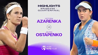 Victoria Azarenka vs Jelena Ostapenko  2024 Brisbane Quarterfinal  WTA Match Highlights [upl. by Kandy]