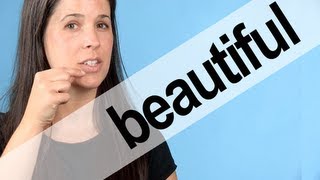 How to Pronounce BEAUTIFUL  American English [upl. by Howenstein988]