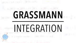 How to Integrate over Grassmann Numbers in Quantum Field Theory Berezin Integral [upl. by Kyte430]