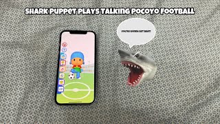 SB Movie Shark Puppet plays Talking Pocoyo Football [upl. by Bonn]