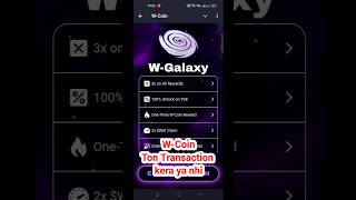 WCoin Airdrop WGalaxy New Update  WCoin How To Buy WGalaxy  WCoin Airdrop Big Updateshorts [upl. by Brittne]