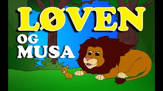 Løven og Musa 🦁🐭 Eventyr For Barn  Med Bilder og Tekst  Barneforlaget [upl. by Virginia]