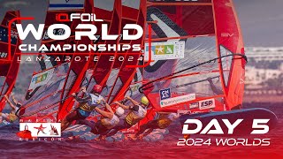 Official Highlights Day 5  iQFOiL World Championships 2024 [upl. by Wassyngton]