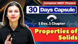 Properties of Solids ONE SHOT for NEET by TamannaChaudhary Score 150withTC 🔥 [upl. by Assenej]