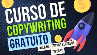 Curso de Copywriting Básico  Aula 3 Outros Recursos do Copy [upl. by Supple827]