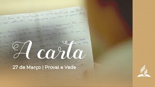 A CARTA  PROVAI E VEDE 2021 27 de Março [upl. by Drawoh]