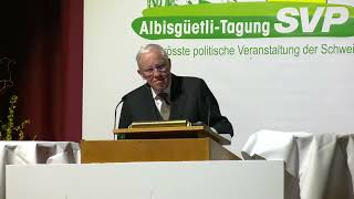 35 AlbisgüetliTagung Rede Christoph Blocher [upl. by Noek]