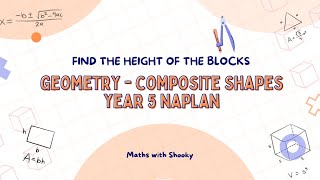 How to solve a Composite Shapes question Find the height  NAPLAN Year 5 Numeracy 2019 Q35 [upl. by Noemys734]